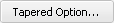 Tapered_Option.png